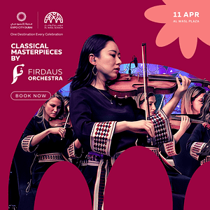 Classical Masterpieces by Firdaus Orchestra in Dubai – Shows and Theatrical Plays Cdxb.com Special Offers, Deals & Discounts in Canada