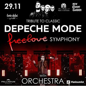 Tribute to Classic Depeche Mode ‘Freelove Symphony’ in Dubai – Concerts Cdxb.com Special Offers, Deals & Discounts in Canada