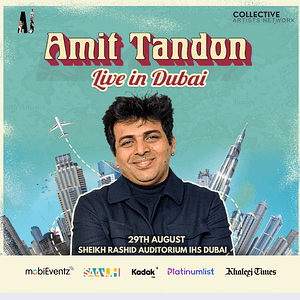 Amit Tandon Live in Dubai – Desi Events Cdxb.com Special Offers, Deals & Discounts in Canada