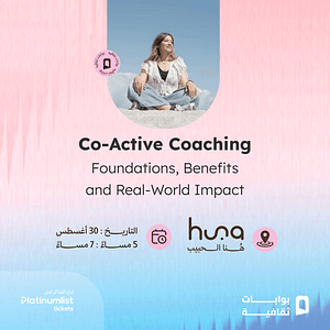 Co-Active Coaching: Foundations, Benefits, and Real-World Impact in Jeddah – Workshops Cdxb.com Special Offers, Deals & Discounts in Canada