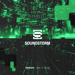 Soundstorm ‘25 in Riyadh – Festival Cdxb.com Special Offers, Deals & Discounts in Canada