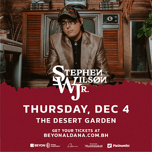 Stephen Wilson Jr. at BEYON Al Dana Amphitheatre Desert Garden – Concerts Cdxb.com Special Offers, Deals & Discounts in Canada