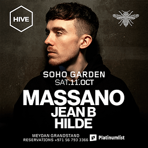 MASSANO at HIVE, Soho Garden Meydan – Dubai – Nightlife Cdxb.com Special Offers, Deals & Discounts in Canada