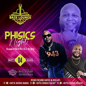 Phisics Night at Baze Lounge, Bahrain – Nightlife Cdxb.com Special Offers, Deals & Discounts in Canada