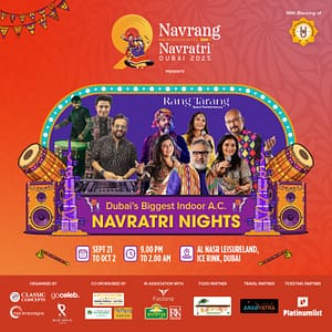 Navrang Navratri 2025 – Dubai’s Biggest Indoor A.C. Garba & Dandiya Celebration! – Desi Events Cdxb.com Special Offers, Deals & Discounts in Canada