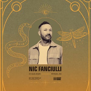 Desert Sound presents Nic Fanciulli In Riyadh – Nightlife Cdxb.com Special Offers, Deals & Discounts in Canada