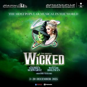 WICKED The Musical in Riyadh – Shows and Theatrical Plays Cdxb.com Special Offers, Deals & Discounts in Canada