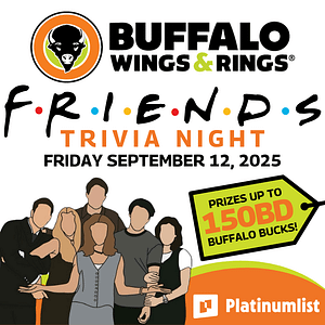 Friends Trivia Night at Buffalo Wings & Rings, Bahrain – Brunches Cdxb.com Special Offers, Deals & Discounts in Canada