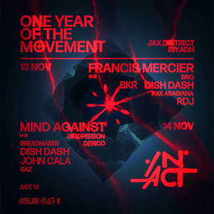 IN ACT: One Year of the Movement – Nightlife Cdxb.com Special Offers, Deals & Discounts in Canada
