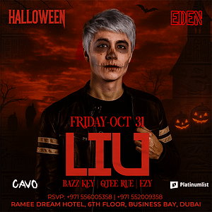 Eden Presents LIU Live in Dubai – Nightlife Cdxb.com Special Offers, Deals & Discounts in Canada
