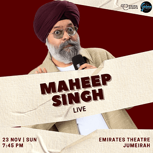 Maheep Singh Live in Dubai 2025 – Desi Events Cdxb.com Special Offers, Deals & Discounts in Canada
