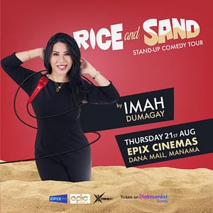 Rice & Sand by Imah in Epix Cinemas – Comedy Events Cdxb.com Special Offers, Deals & Discounts in Canada