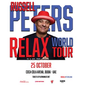 Russell Peters – Relax World Tour in Dubai – Shows and Theatrical Plays Cdxb.com Special Offers, Deals & Discounts in Canada