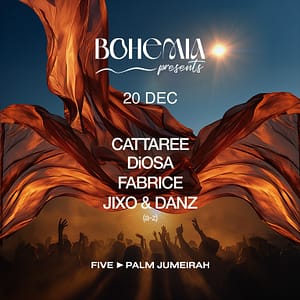 Bohemia Presents Fabrice, Diosa, Jixo & Danz, Cattaree in Dubai – Nightlife Cdxb.com Special Offers, Deals & Discounts in Canada