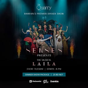 Senses: The Musical – Laila Dinner Show at The Quarry – Dining Experiences Cdxb.com Special Offers, Deals & Discounts in Canada