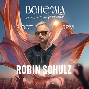 Bohemia presents Robin Schulz in Dubai – Nightlife Cdxb.com Special Offers, Deals & Discounts in Canada