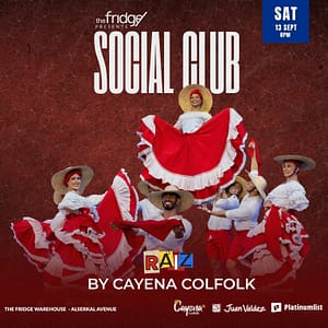 The Fridge Presents: Social Club with Raiz by Cayena Colfolk in Dubai – Shows and Theatrical Plays Cdxb.com Special Offers, Deals & Discounts in Canada