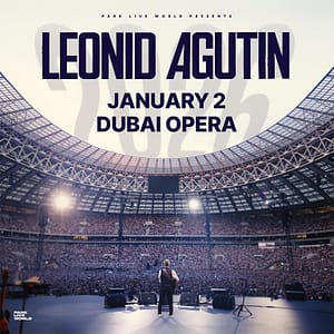 Leonid Agutin / Леонид Агутин at Dubai Opera – Concerts Cdxb.com Special Offers, Deals & Discounts in Canada