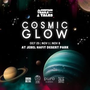 Cosmic Glow: A Mountain Trails & Tales Event in Al Ain – Festival Cdxb.com Special Offers, Deals & Discounts in Canada