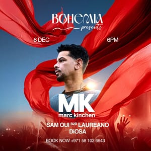 Bohemia Presents MK in Dubai – Nightlife Cdxb.com Special Offers, Deals & Discounts in Canada