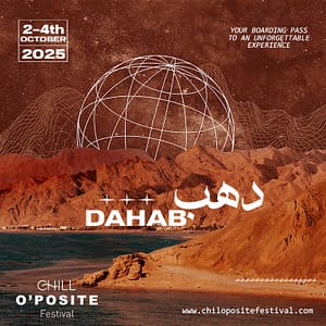 Chill O’posite Festival 2025 – Dahab – Festival Cdxb.com Special Offers, Deals & Discounts in Canada