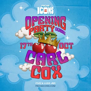 Carl Cox | Dubai Season Opening – Nightlife Cdxb.com Special Offers, Deals & Discounts in Canada